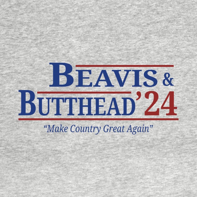 Beavis And Butthead 2024 Election - Make Country Great Again by Anv2